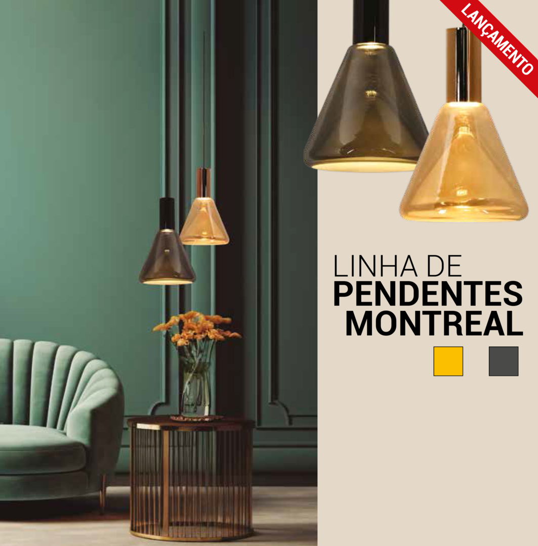 LINHA DE PENDENTES MONTREAL