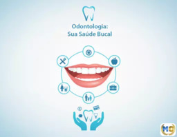 Odontologia: Sua Saúde Bucal