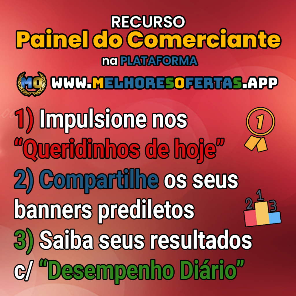 Novidade da Plataforma Melhores Ofertas - Painel do Comerciante
