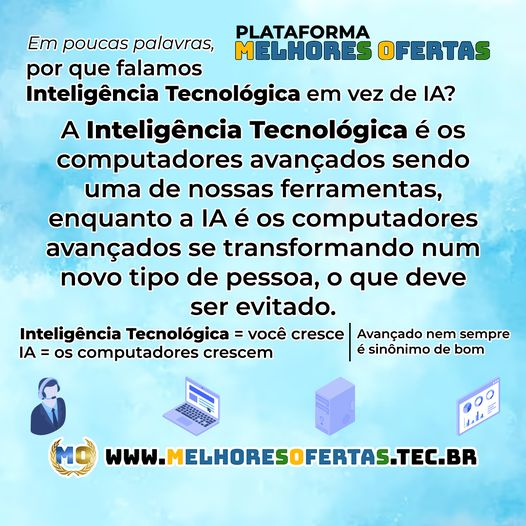 Em poucas palavras, por que falamos Inteligência Tecnológica em vez de IA?