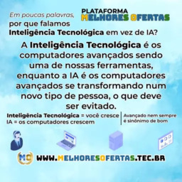 Em poucas palavras, por que falamos Inteligência Tecnológica em vez de IA?