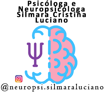 Psicóloga e Neuropsicóloga Silmara Cristina Luciano